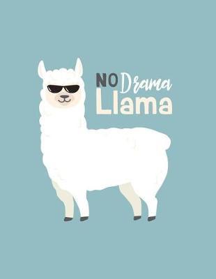 No drema llama: No drema llama on green cover and Dot Graph Line Sketch pages, Extra large (8.5 x 11) inches, 110 pages, White paper, Sketch, Draw and Paint