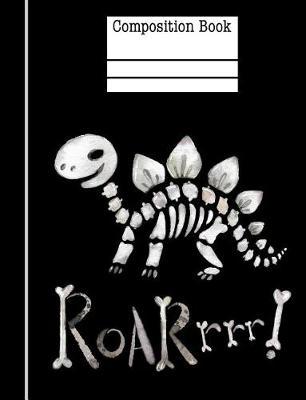 Dinosaur Bones Roar Composition Notebook - 4x4 Quad Ruled: 7.44 x 9.69 - 200 Pages - Graph Paper - School Student Teacher Office
