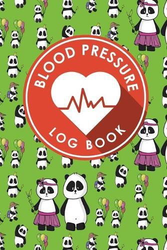 Blood Pressure Log Book: Blood Chart Pressure, Blood Pressure Monitoring Log, Blood Pressure Log Book For Women, Blood Pressure Tracking Sheet