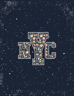 Nyc: NYC on dark blue and Dot Graph Line Sketch pages, Extra large (8.5 x 11) inches, 110 pages, White paper, Sketch, Draw and Paint