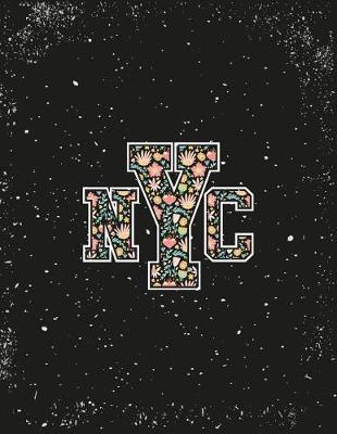 Nyc: NYC on black cover and Dot Graph Line Sketch pages, Extra large (8.5 x 11) inches, 110 pages, White paper, Sketch, Draw and Paint