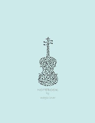 Notebook by magic lover: Violin on green cover and Dot Graph Line Sketch pages, Extra large (8.5 x 11) inches, 110 pages, White paper, Sketch, Draw and Paint