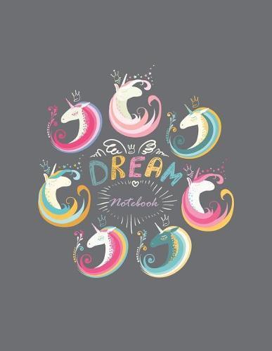 Dream notebook: Unicorns on grey cover and Dot Graph Line Sketch pages, Extra large (8.5 x 11) inches, 110 pages, White paper, Sketch, Draw and Paint