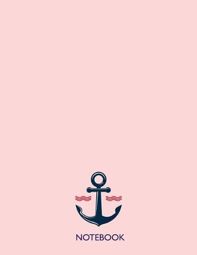 Notebook: Anchor on pink cover and Dot Graph Line Sketch pages, Extra large (8.5 x 11) inches, 110 pages, White paper, Sketch, Draw and Paint