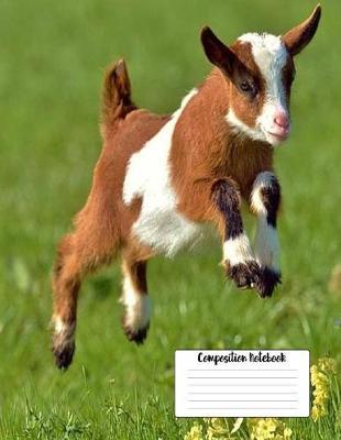 Composition Notebook: Lined College Ruled Notebook, Appreciation Gift, Quote Journal or Diary Unique Inspirational Gift for Friend or Teacher, End of Year, Retirement or Gratitude Present - Cute Baby Goat Jumping