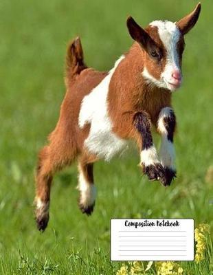 Composition Notebook: Lined Story Paper Notebook, Appreciation Gift, Quote Journal or Diary Unique Inspirational Gift for Friend or Teacher, End of Year, Retirement or Gratitude Present - Cute Baby Goat Jumping