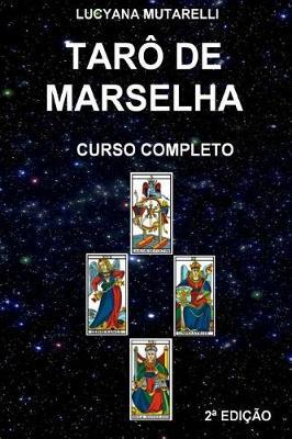 Tar  de Marselha: Curso Completo