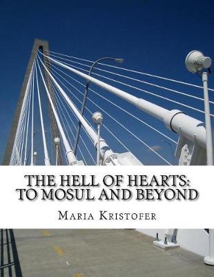 Hell of Hearts: To Mosul and Beyond