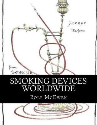 Smoking Devices Worldwide
