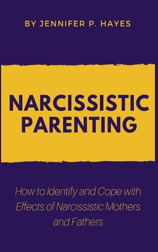 Narcissistic Parenting