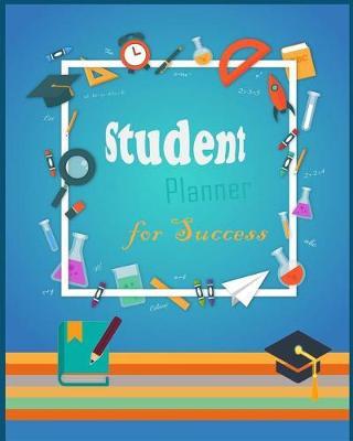 Student Planner for Success: undated Elementary Student Planner /elementary grades /School organizer