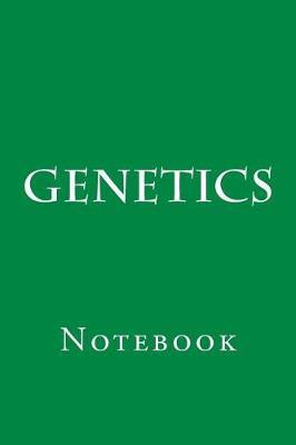 Genetics: Notebook