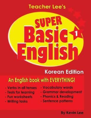 Teacher Lee's Super Basic English 1 - Korean Edition
