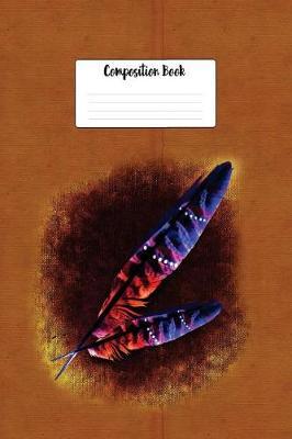 Composition Book: Native American Indian Painted Feathers Design Lined 6 X 9 College Ruled Paper Journal or Diary Unique Inspirational Gift for Friend or Teacher, End of Year, Retirement or Gratitude Present - Leather Looking Cover