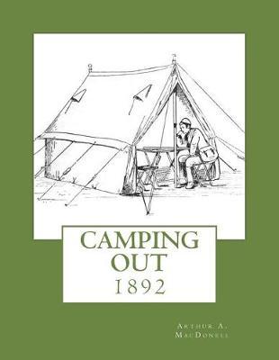 Camping Out: 1892