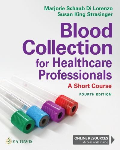 Blood Collection for Healthcare Professionals: A Short Course