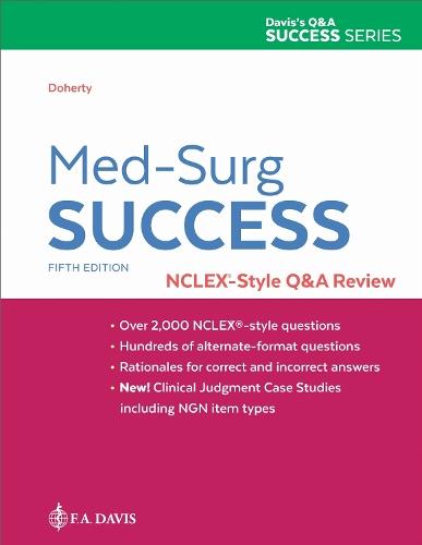 Med-Surg Success: NCLEX-Style Q&a Review