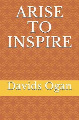 Arise to Inspire