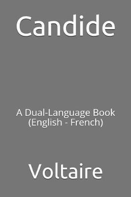 Candide: A Dual-Language Book (English - French)