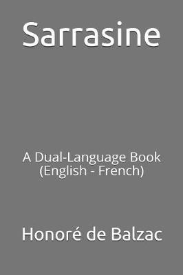 Sarrasine: A Dual-Language Book (English - French)