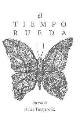 El tiempo rueda