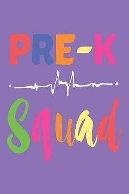Pre-K Squad: Colorful Back To School Activity Workbook For Preschoolers