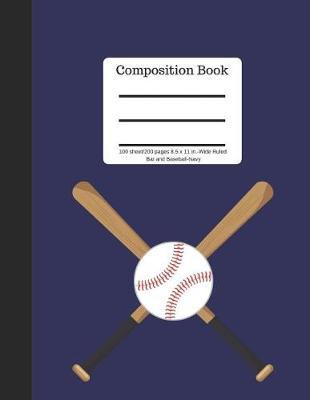Composition Book: Bat and Baseball Plain Journal Blank Writing Notebook Lined Page (Composition Notebook Journal)
