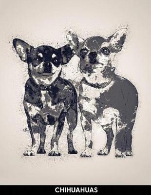 Chihuahuas: Notebook with Alternate Lined and Blank Pages for Writing & Drawing