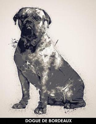 Dogue de Bordeaux: Notebook with Alternate Lined and Blank Pages for Writing & Drawing