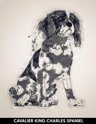 Cavalier King Charles Spaniel: Notebook with Alternate Lined and Blank Pages for Writing & Drawing