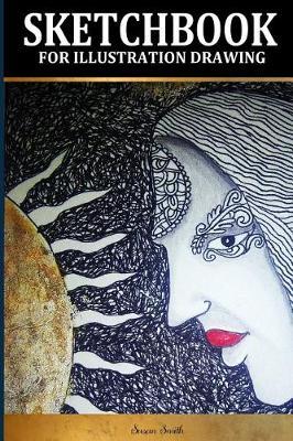 Sketchbook for Illustration Drawing