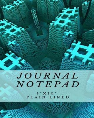 Journal Notepad: 8x 10 Plain Lined