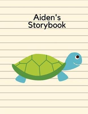Aiden's Storybook: Turtle Design Children's Drawing and Handwriting Practice Book Ages 3 +, Pre K Through 3rd Grade, Picture Box with Title, Five Lines Below to Write Stories 100 Pages,