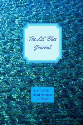 The Lil' Blue Journal