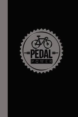 Pedal Power: The Best Journal Notebook for Cycling, Cycling Instructors, and Bicycle Riders.