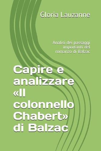 Capire e analizzare Il colonnello Chabert di Balzac: Analisi dei passaggi importanti del romanzo di Balzac