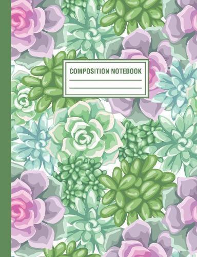 Composition Notebook: Succulent Cactus Plants Pattern Pink Green Composition Book For Students College Ruled