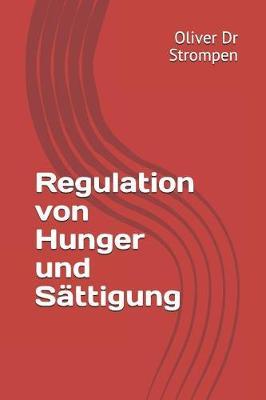Regulation von Hunger und Sattigung