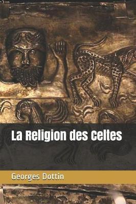 La Religion Des Celtes