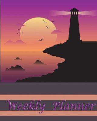 Weekly Planner: 8x10 - 120 Page, Weekly planner Large Print, Things to do List, Daily checklist, to organize your time efficiency without forget. Simple and efficient to get the things done without forgetting.