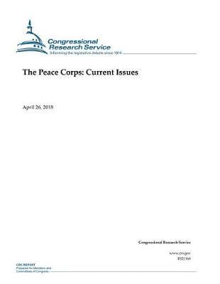 The Peace Corps: Current Issues