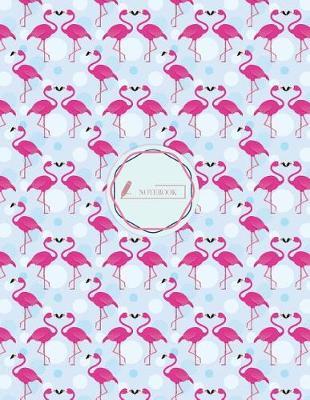Notebook: Flamingo cover and Dot pages, Extra large (8.5 x 11) inches, 110 pages, notebooks and journals