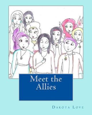 Meet the Allies