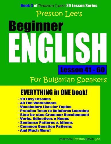 Preston Lee's Beginner English Lesson 41 - 60 For Bulgarian Speakers