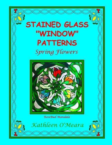 Stained Glass  Window  Patterns: Spring Flowers