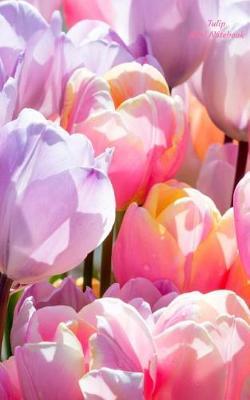 Tulip Mini Notebook: Wide Ruled, Mini Notebook, Blank Notebook, 5 X 8 Inches, Glossy Cover. Can Be Used for Gratitude Journals, Goal Lists, Passwords, and Diaries. Smallest Size Available.