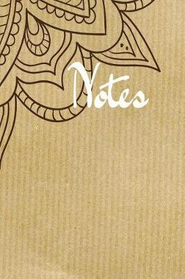 Notes: Mandala Notebook Lined Pages 150 Pages, Mandala Artwork Collection Brown and White Vintage Journal Diary