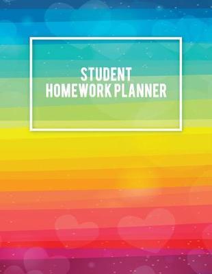 Student Homework Planner: Kids Daily Planner Large Print 8.5  x 11  Fun To Do List, Back To School Clothes Checklist, Daily School Checklist, Weekly Homework, Weekly Activity schedule