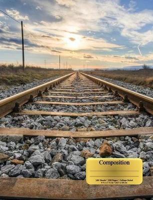 Vintage Railroad Tracks Train Locomotive Composition Notebook, Narrow Ruled: 100 sheets/200 pages