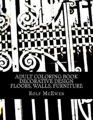 Adult Coloring Book - Decorative Design - Floors, Walls, Furniture